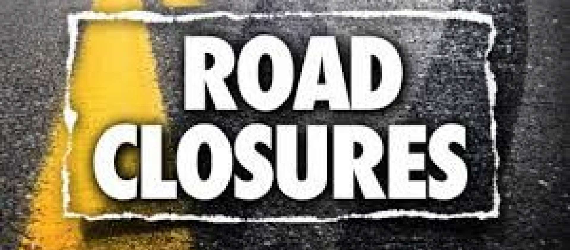 Road Closures Road Closures