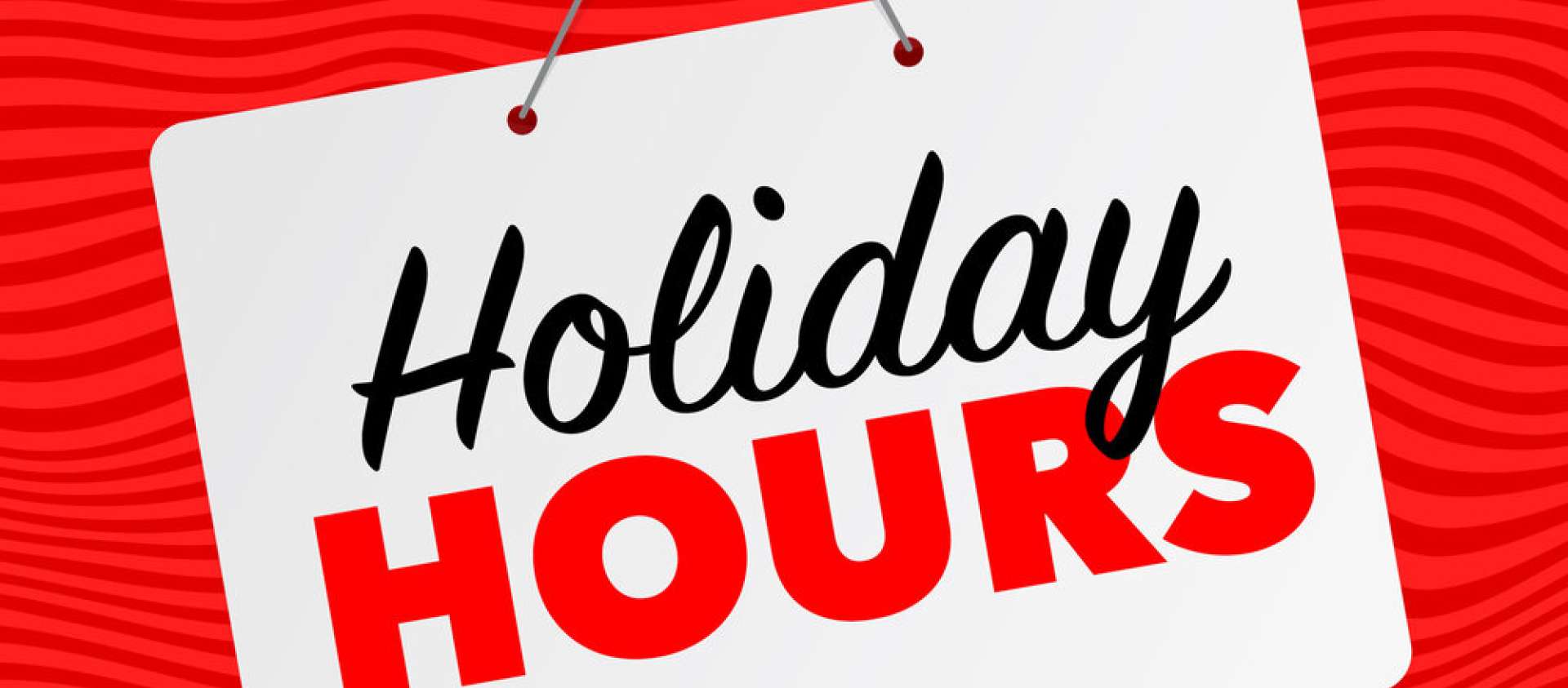 picture of holiday hours sign