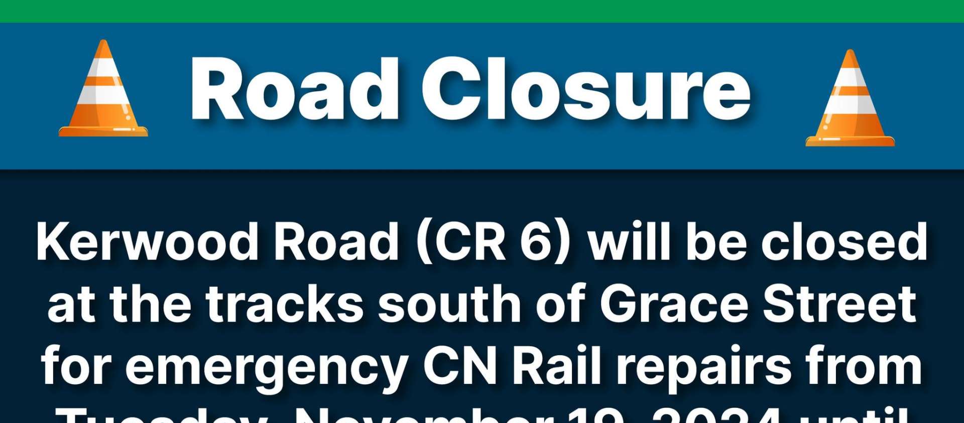 Kerwood Road Closure Update