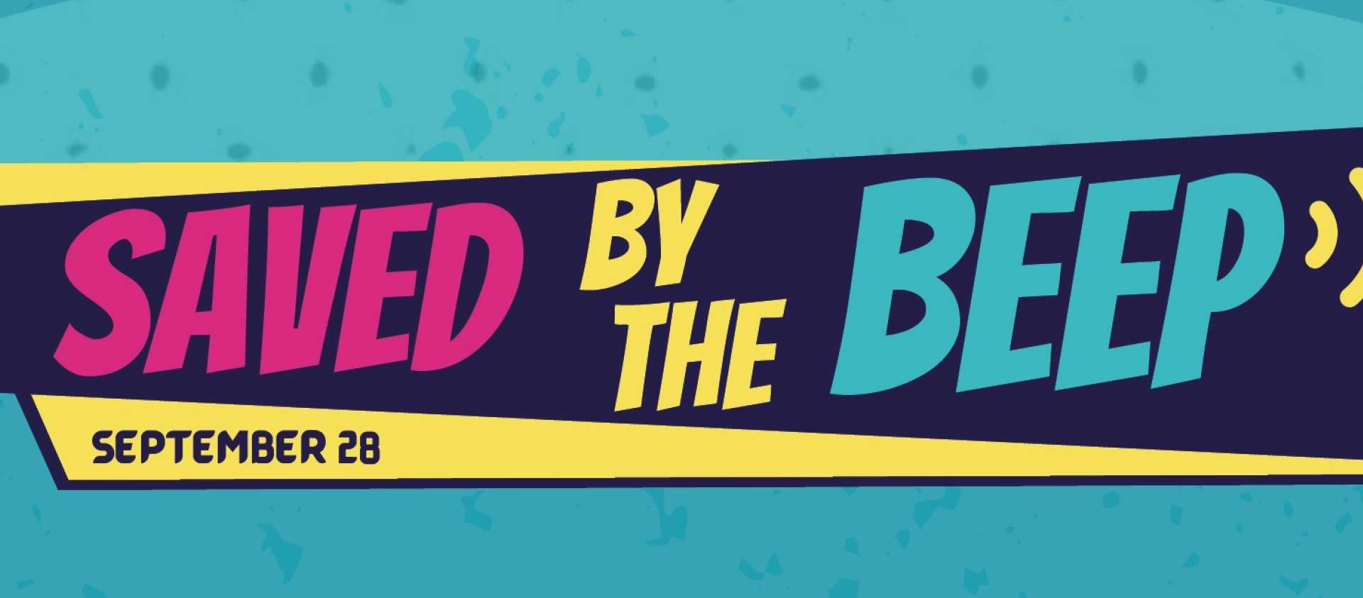 Saved by the Beep